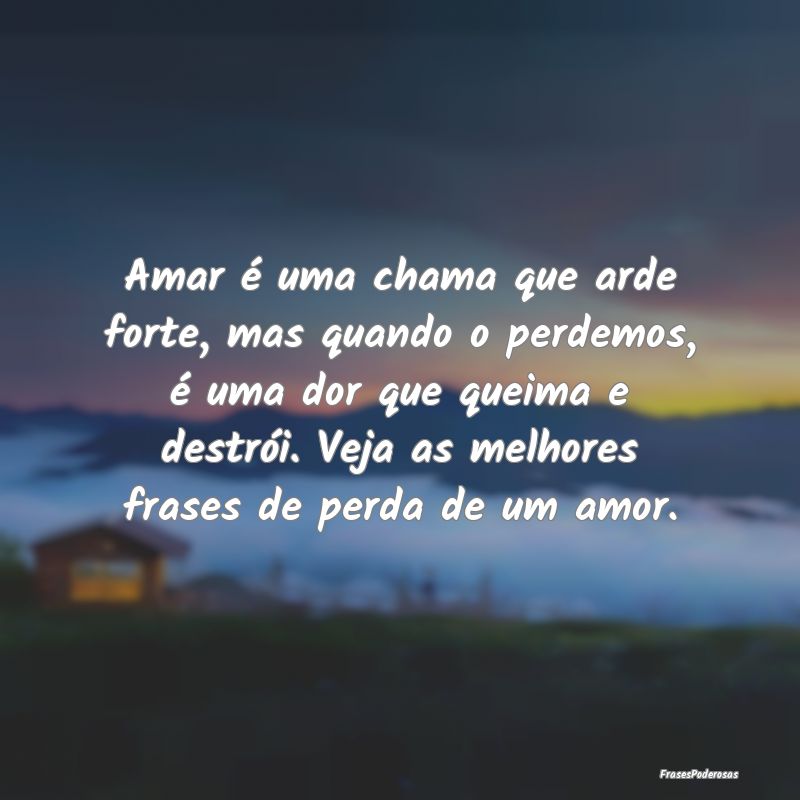 Frases de Perda - ...