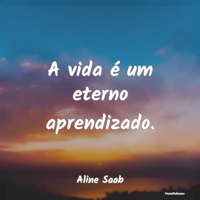 Frases de Aprendizado - ...