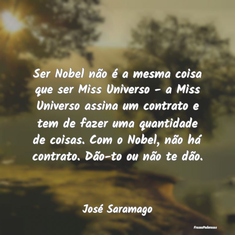 Ser Nobel não é a mesma coisa que ser Miss Unive...