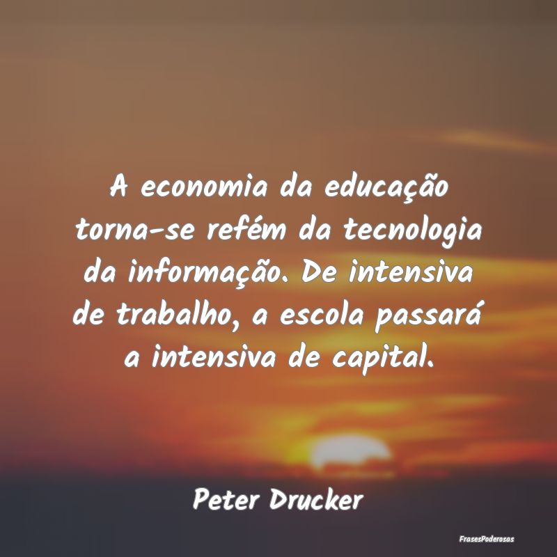 A economia da educação torna-se refém da tecnol...